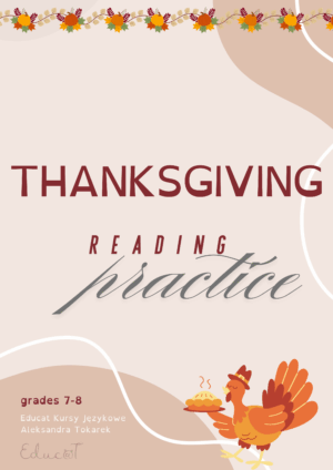 Thanksgiving Reading Practice – klasy 7-8