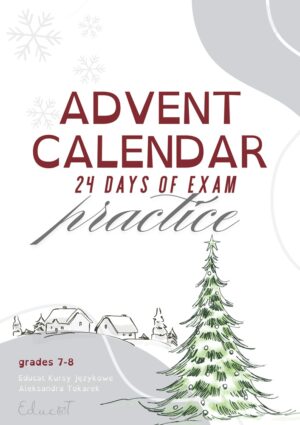 E8 ADVENT CALENDAR - klasy 7-8 (pdf + digital)